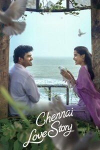 Chennai Love Story Afsomali