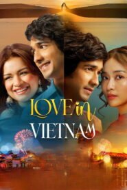 Love in Vietnam Afsomali